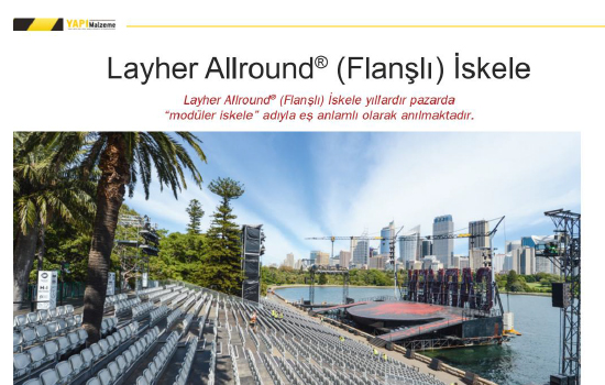 Layher Allround (Flanşlı) İskele