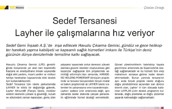 Sedef Tersanesi Layher ile çalışmalarına hız veriyor