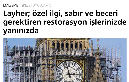 Layher; özel ilgi, sabır ve beceri gerektiren restorasyon işlerinizde yanınızda