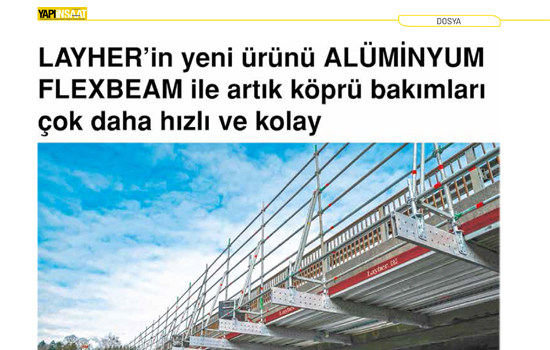 Layher'in Yeni Ürünü Alüminyum Flexbeam