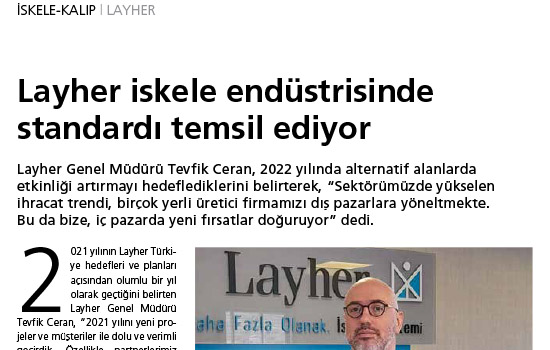 Layher iskele endüstrisinde standardı temsil ediyor