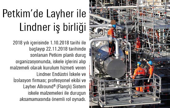 Petkim'de Layher ile Lindner iş birliği